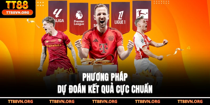 Phương pháp dự đoán kết quả cực chuẩn