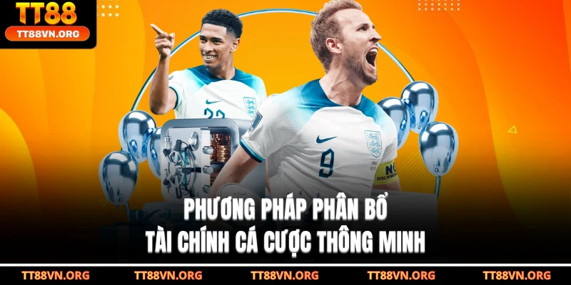 Phương pháp phân bổ tài chính cá cược thông minh